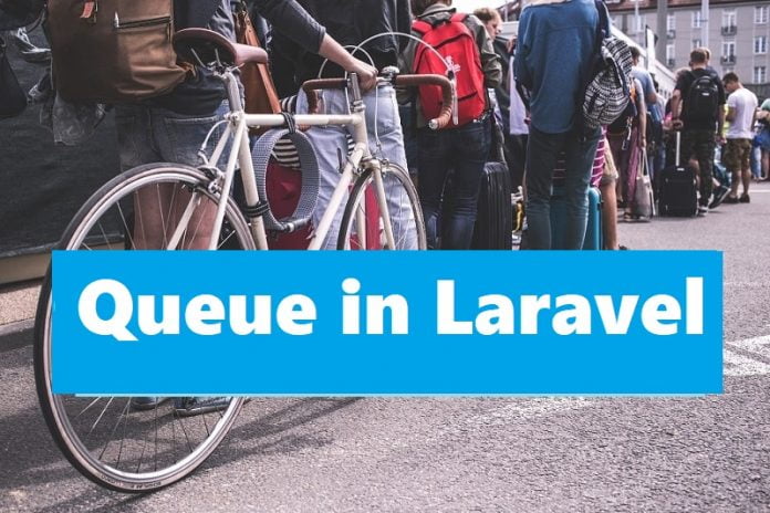how to use queue in laravel