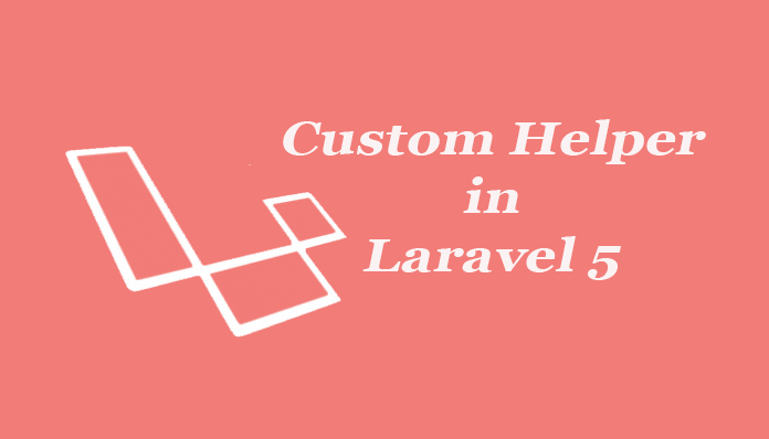 Create custom helper functions in Laravel 5